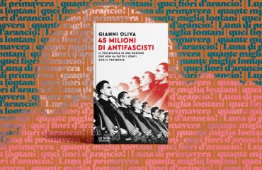 Gianni-Oliva-45-milioni-di-antifascisti-16-9
